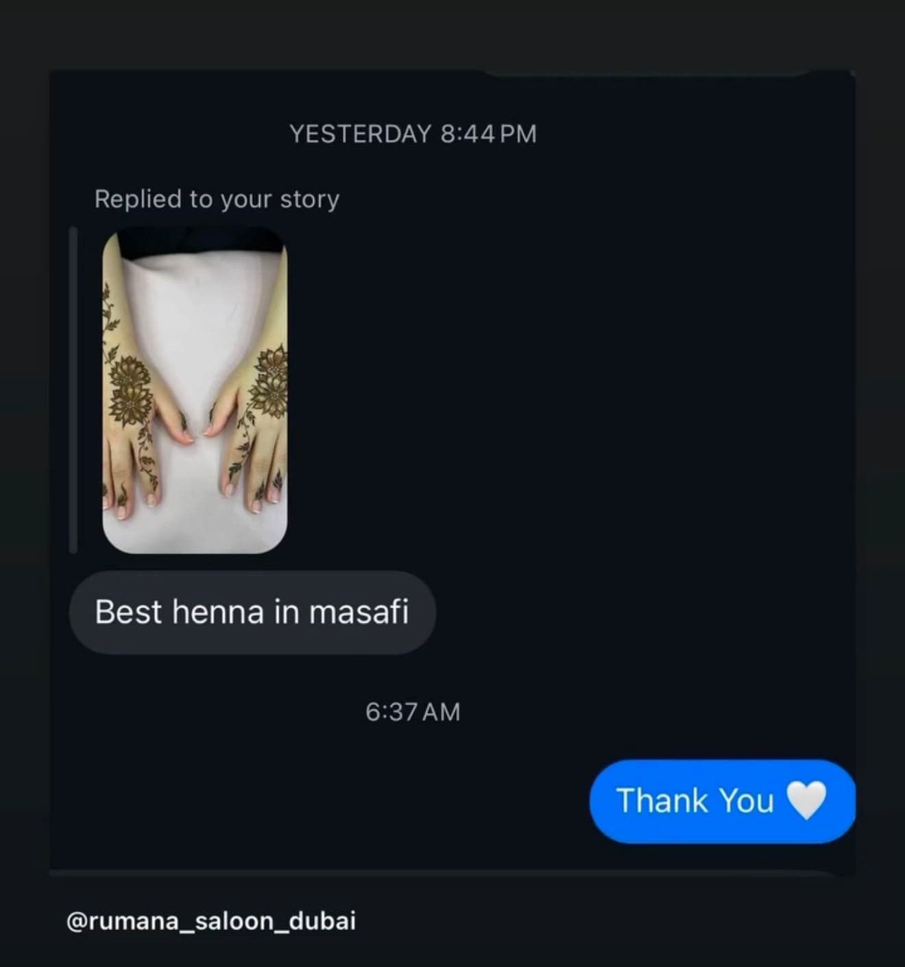 Instagram story reply calling Rumana Saloon the best henna in Masafi
